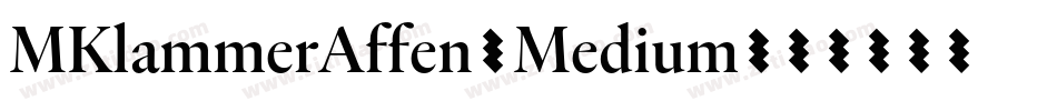 MKlammerAffen-Medium字体转换
