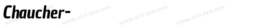 Chaucher字体转换