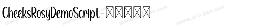 CheeksRosyDemoScript字体转换