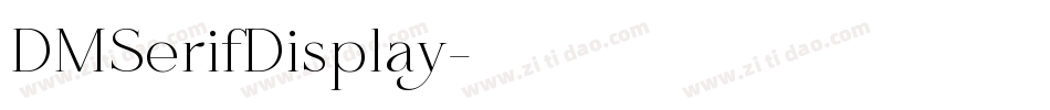 DMSerifDisplay字体转换