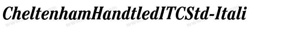 CheltenhamHandtledITCStd-Italic字体转换