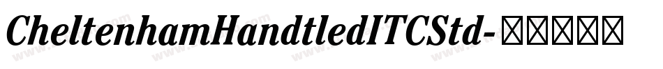 CheltenhamHandtledITCStd字体转换