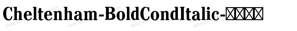 Cheltenham-BoldCondItalic字体转换
