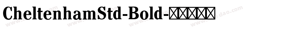 CheltenhamStd-Bold字体转换