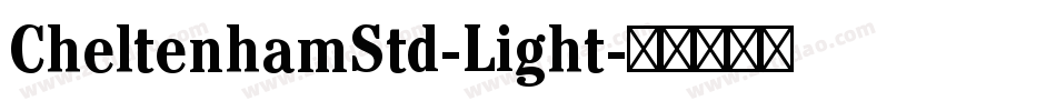 CheltenhamStd-Light字体转换
