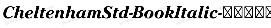 CheltenhamStd-BookItalic字体转换