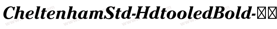 CheltenhamStd-HdtooledBold字体转换