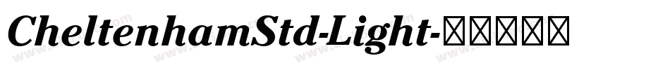 CheltenhamStd-Light字体转换