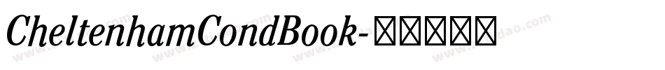 CheltenhamCondBook字体转换