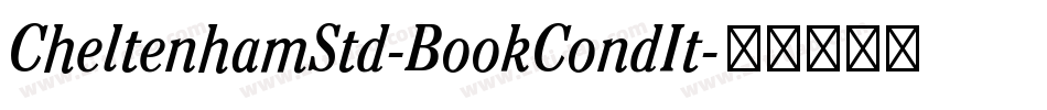 CheltenhamStd-BookCondIt字体转换
