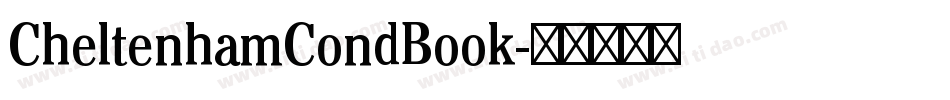 CheltenhamCondBook字体转换