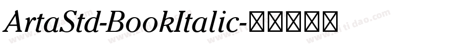 ArtaStd-BookItalic字体转换