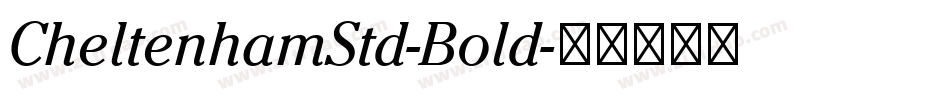 CheltenhamStd-Bold字体转换