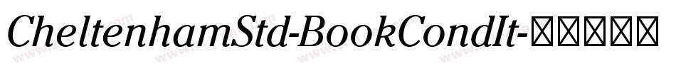 CheltenhamStd-BookCondIt字体转换