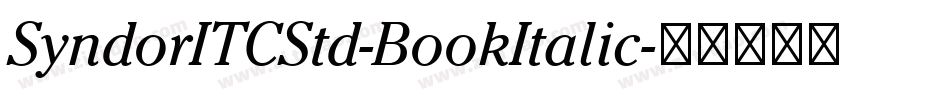 SyndorITCStd-BookItalic字体转换