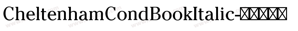 CheltenhamCondBookItalic字体转换