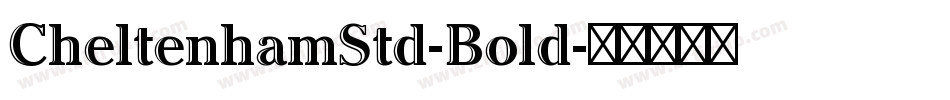 CheltenhamStd-Bold字体转换
