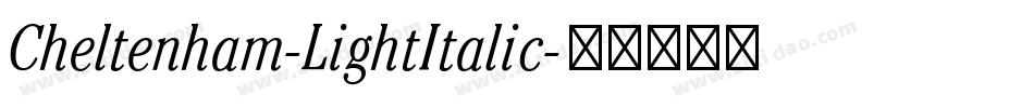 Cheltenham-LightItalic字体转换