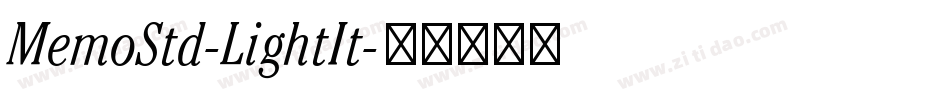 MemoStd-LightIt字体转换