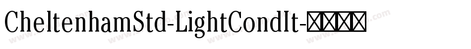 CheltenhamStd-LightCondIt字体转换
