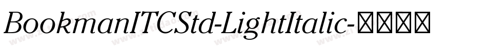 BookmanITCStd-LightItalic字体转换