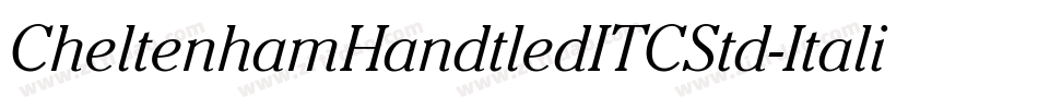 CheltenhamHandtledITCStd-Italic字体转换