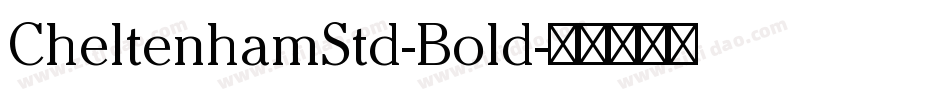 CheltenhamStd-Bold字体转换