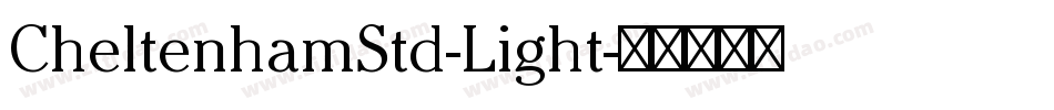 CheltenhamStd-Light字体转换