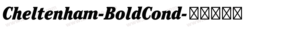 Cheltenham-BoldCond字体转换