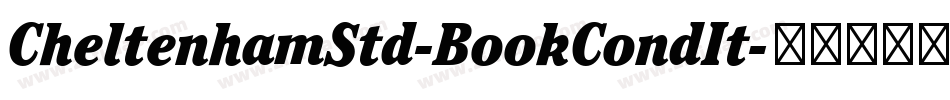 CheltenhamStd-BookCondIt字体转换