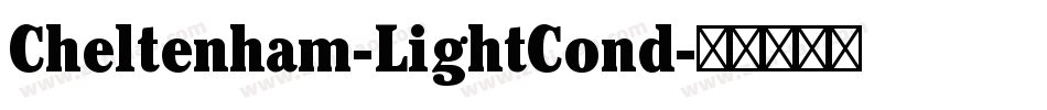Cheltenham-LightCond字体转换