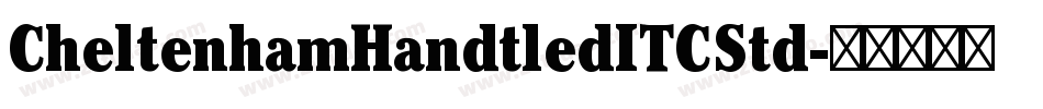 CheltenhamHandtledITCStd字体转换
