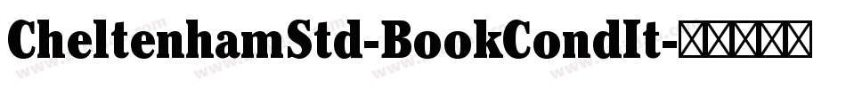 CheltenhamStd-BookCondIt字体转换