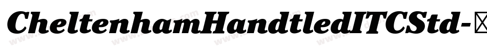 CheltenhamHandtledITCStd字体转换