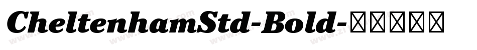 CheltenhamStd-Bold字体转换