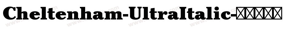 Cheltenham-UltraItalic字体转换