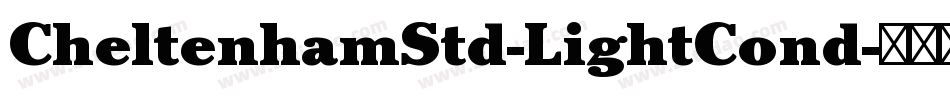 CheltenhamStd-LightCond字体转换