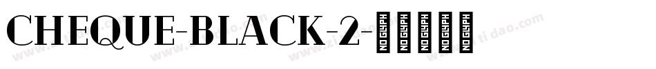 Cheque-Black-2字体转换