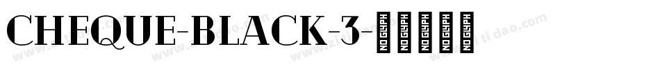 Cheque-Black-3字体转换