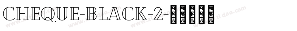 Cheque-Black-2字体转换