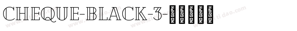 Cheque-Black-3字体转换