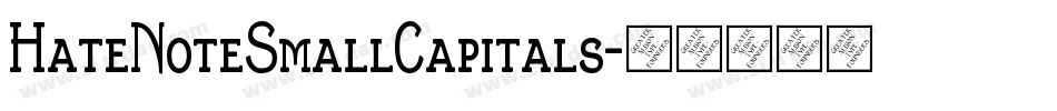 HateNoteSmallCapitals字体转换