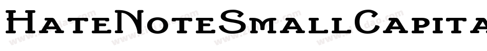 HateNoteSmallCapitals字体转换