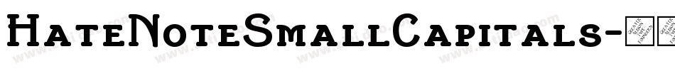 HateNoteSmallCapitals字体转换