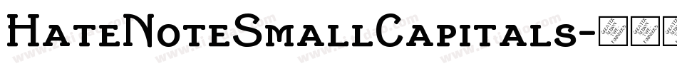HateNoteSmallCapitals字体转换
