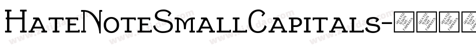HateNoteSmallCapitals字体转换