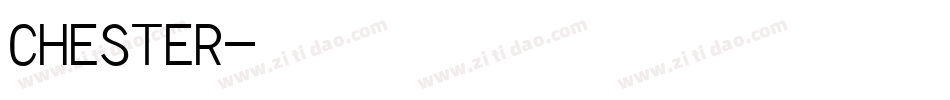 CHESTER字体转换
