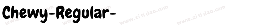 Chewy-Regular字体转换