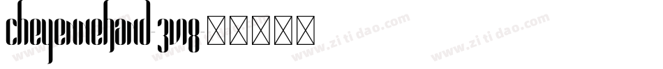 CheyenneHand-3v18字体转换
