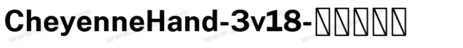 CheyenneHand-3v18字体转换